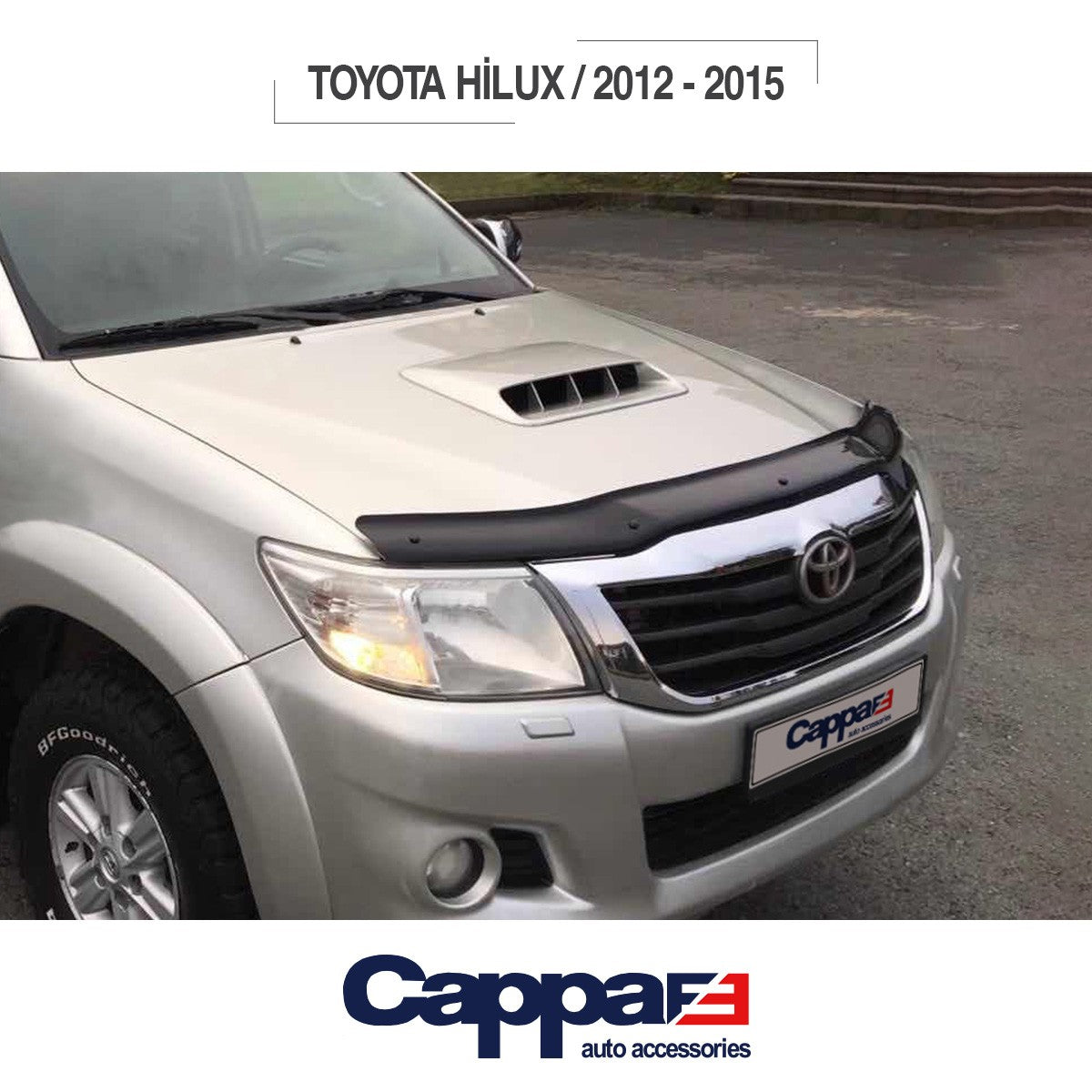 Toyota Hilux 2012-2015 Yıl Aralığı Uyumlu Kaput Rüzgarlığı 4mm